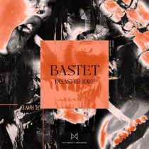 Bastet – Disaster Rave