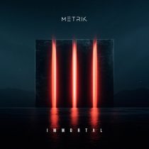 Metrik – Immortal