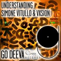 Simone Vitullo, VXSION – Understanding
