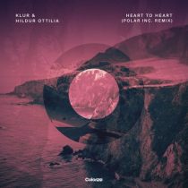 Klur, Hildur Ottilia – Heart To Heart (Polar Inc. Remix)