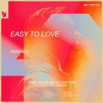 Armin van Buuren, Matoma, Teddy Swims – Easy To Love – Remixes