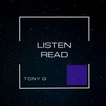 Tony G – Listen-Read
