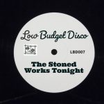 The Stoned – Works Tonight