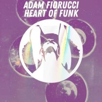 Adam Fiorucci – Heart of Funk  (Original Mix)