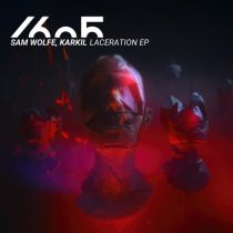 Sam WOLFE – Laceration EP
