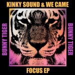 Kinky Sound – Focus EP
