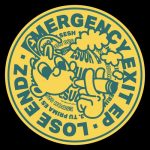 Lose Endz – Emergency Exit