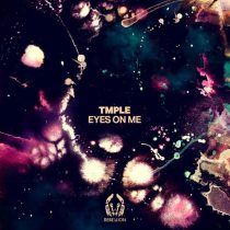 TMPLE – Eyes On Me