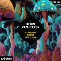Kebin Van Reeken – Hypnotize / Mystic / Mycelium