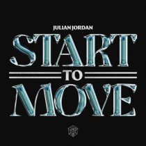 Julian Jordan – Start To Move – Extended Mix