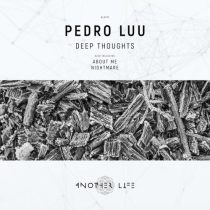 Pedro Luu – Deep Thoughts