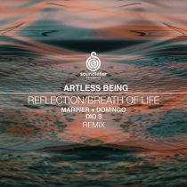 Artless Being – Reflection/Breath of Life