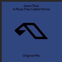 Jason Ross – A Place They Called Home