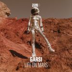 Garsi – Life On Mars