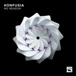 Konfusia – No Reason