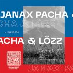Luciano Lozz, Janax Pacha – Cantale EP