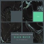 Nicholas Van Orton, Alto Astral – Black Water