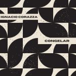 Ignacio Corazza – Congelar