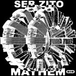 Seb Zito – Mayhem EP