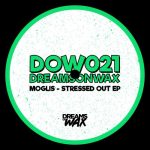 Moglis – Stressed Out