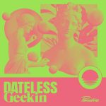 Dateless – Geekin