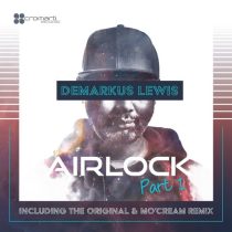 Demarkus Lewis – Airlock Part 1