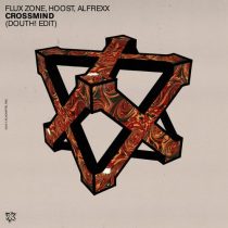 Flux Zone, Douth!, Alfrexx, Hoost – Crossmind