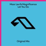 Maor Levi, Magnificence – Let You Go