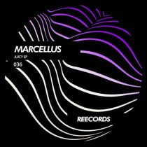 Marcellus (UK) – Juicy EP