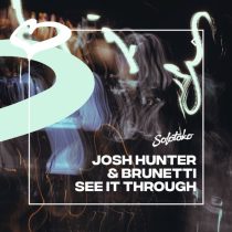 Josh Hunter, Brunetti – See It Through (Extended Mix)