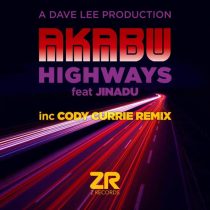 Akabu, Dave Lee ZR, Jinadu – Highways