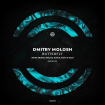 Dmitry Molosh – Butterfly (Remixes)