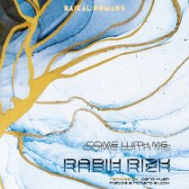 Rabih Rizk – Come With Me