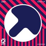 Wiwek, Mike Cervello, LUSU – Wake Up (Extended Mix)