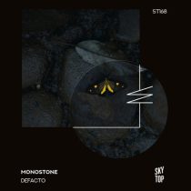 Monostone – Defacto