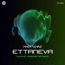 Innēr Sense (ofc) – Ettaneva Remixes