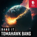 Tomahawk Bang – Bang It