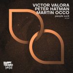 Peter Hatman, Victor Valora – People Suck