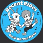 Decent Rides – Back On The Floor (Remixes)