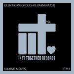 Glen Horsborough, Karmina Dai – Making Moves