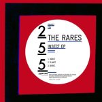 The Rares – Insect EP
