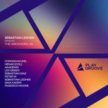 VA – Sebastian Ledher Presents: The Groovers VA