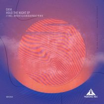 Oxia – Hold The Night EP