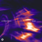 Lucas & Steve – Warp (Extended Mix)