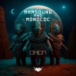 Monococ, mrmsoun6 – Orion