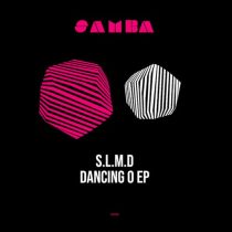 S.L.M.D – Dancing 0 EP