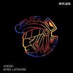 Joeski – Afro Latinism