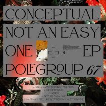 CONCEPTUAL – Not An Easy One EP