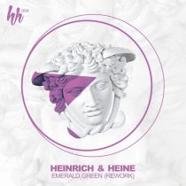 Heinrich & Heine – Emerald Green (Rework)