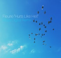Mass Digital – Fleurie – Hurts Like Hell (Mass Digital Remix)